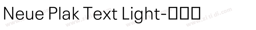 Neue Plak Text Light字体转换 Neue Plak Text Light字体转换
